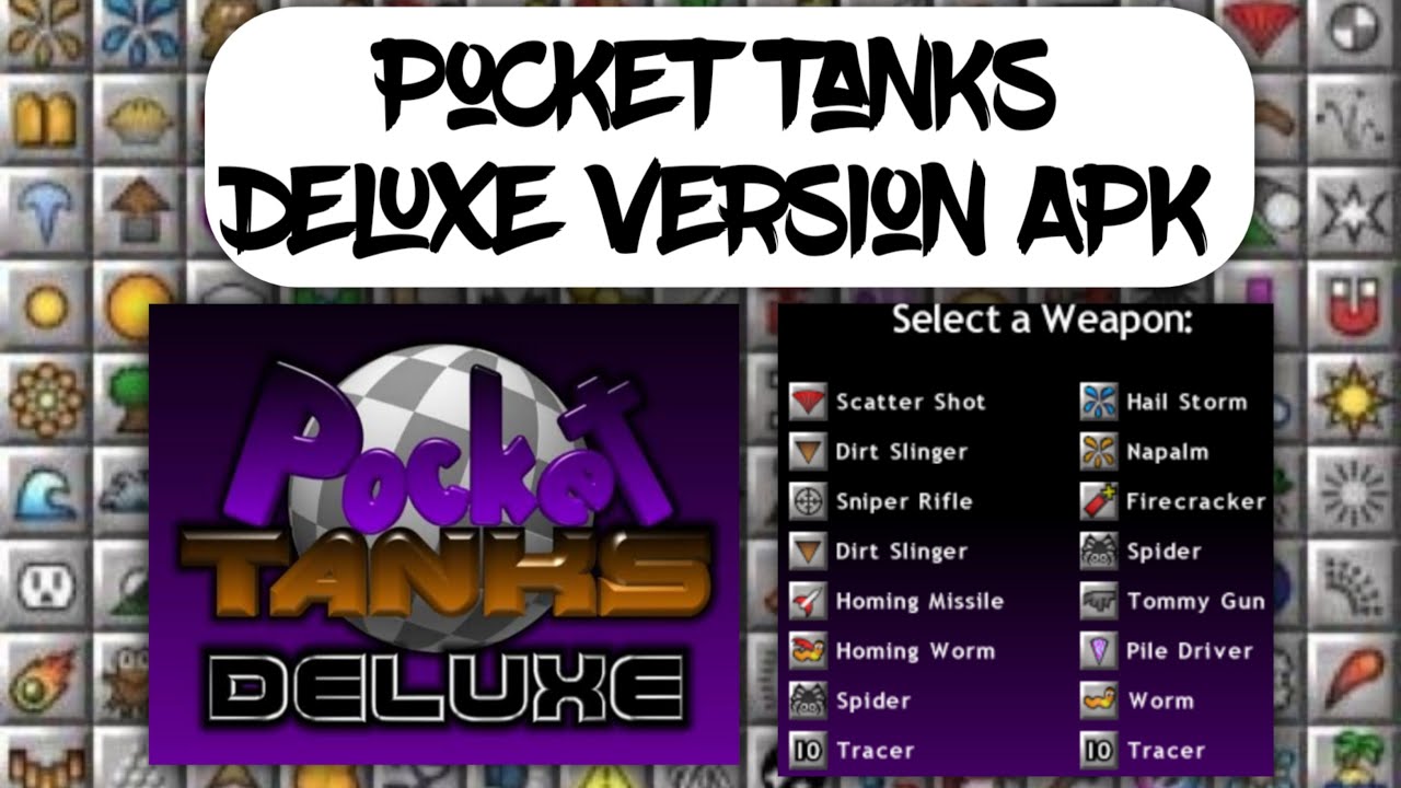 pocket tanks deluxe free download all weapons
